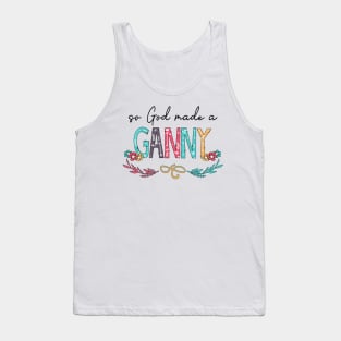 So God Made A Ganny Happy Mother's Day Tank Top